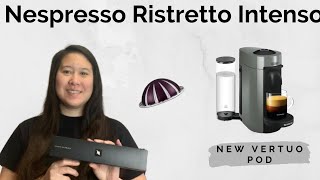 NEW Nespresso Vertuo Ristretto Intenso Pod  Review amp Taste Test  Ristretto Coffee [upl. by Vaclav]