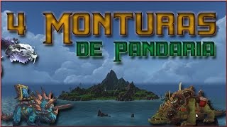 Hasta 4 Monturas en 30 Minutos  Monturas de Pandaria [upl. by Codie309]