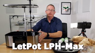 LetPot LPHMax 4 in 1 hydropoinic growing system  Unboxing and setup  Initial review [upl. by Ahsa957]