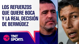 Los refuerzos que quiere BOCA y la real decisión de Bermúdez 🔵🟡🔵 [upl. by Tnecniv737]