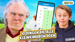 10 DINGEN DIE ALLE KLEINKINDEREN DOEN [upl. by Pogah500]