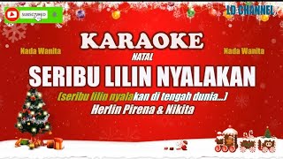 Seribu Lilin Nyalakan  Karaoke HD Lagu Natal [upl. by Tierney600]