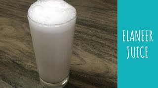 ELANEER JUICE  BASIC AND EASY RECIPE  TENDER COCONUT JUICE  RAMADAN DAY 24 [upl. by Ellerehc]