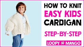 Learn to knit EASY beginner kids cardigan with STEP BY STEP tutorial FAST AND FUN with chunky yarn [upl. by Asiram]