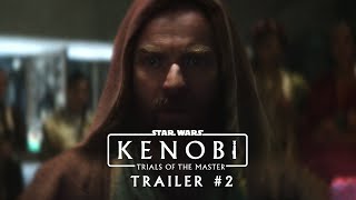 Kenobi Trials Of The Master Fanedit by PixelJoker95 Trailer 2 [upl. by Tito]