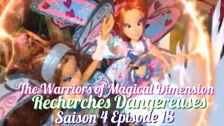 The Warriors of Magical Dimension Saison 3 Episode 13  Recherches Dangereuses [upl. by Tail]