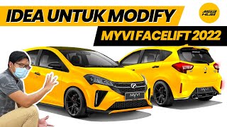 IDEA UNTUK MODIFY MYVI FACELIFT 2022 KORANG [upl. by Tnilc]