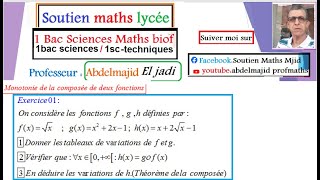 Généralités sur les fonctions Exercices corrigés Monotonie de la composée de deux fonctions1bacsm [upl. by Concoff]