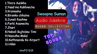 Best of Swoopna Suman SwoopnaSumanofficial Audio Jukebox Songs Collection FeelMoment [upl. by Utter216]