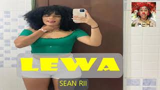 Lewa  Sean Rii  PNG Music [upl. by Aes]