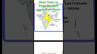 Short Tricks To Know Meridian passes Through Which State in India shortvideo shorts shortsviral [upl. by Annoynek784]