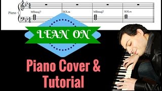 Lean On  il Migliore Piano Tutorial Italiano del Pianoforte Online [upl. by Yllek]