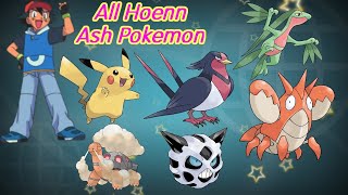 All Hoenn Ashs Pokemon And Their Moves and Attacks  Pikachu Swellow  MasterGreninja [upl. by Medor]