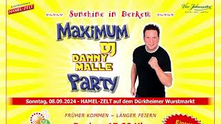 Maximum DJ DANNY MALLE Party  Dürkheimer Wurstmarkt 08092024 [upl. by Olaf]