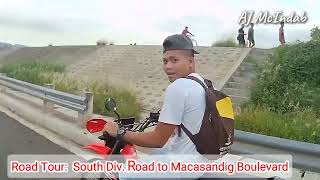 Road Tour South Div Road to Macasandig Boulevard ✅ [upl. by Hartzke658]