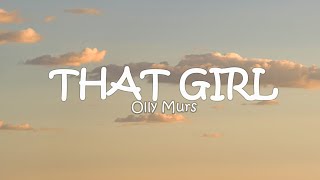 Olly Murs – That Girl Lyrics [upl. by Anderson]