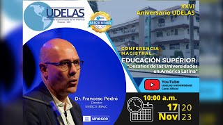 CONFERENCIA Educación Superior Desafíos de las universidades en América Latina [upl. by Alletse379]