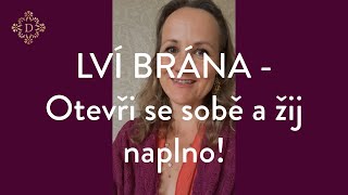 DENISA ŘÍHA PALEČKOVÁ  LVÍ BRÁNA  Otevři se sobě a žij naplno [upl. by Iormina]