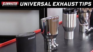 Flowmaster Universal Exhaust Tips [upl. by Gniw]