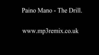 Piano Mano  The Drill [upl. by Darlleen309]