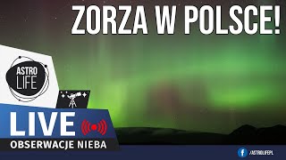 POTĘŻNA BURZA GEOMAGNETYCZNA Przepiękna zorza polarna w Polsce  Niebo na żywo 287 [upl. by Rozelle]