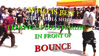 BIR RADHA SHERPA  DANCE PLUS 3  BREAKING  IIT STEP UP GUWAHATI  BOUNCE DANCE amp FITNESS ACADEMY [upl. by Tilda783]