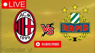 Rapid Wien vs AC Milan live  Club Friendly Live 2024 [upl. by Fawnia]