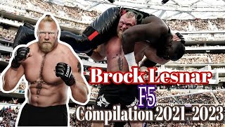 Brock Lesnar F5 compilation 2023 [upl. by Oicnedurp52]