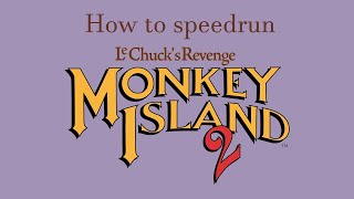 How to speedrun Monkey Island 2 Not up to date check pinned message [upl. by Eyssej]