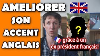 Comment améliorer son accent anglais grâce à un ex président français [upl. by Merkley]