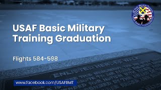 USAF Basic Military Training Graduation Ceremony  Flights 584598  September 19 2024 [upl. by Onej]