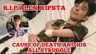 RIP Alex  youtuber Alex Kipsta united cause of death and struggles [upl. by Ashwin]