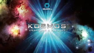 KOSMOS  Ursprung amp Zukunft  Kongress am 12062016 in Wien [upl. by Suzie]