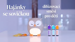 Směsi esenciálních olejů do difuzéru Hajánky se sovičkou 🦉 [upl. by Sekofski901]