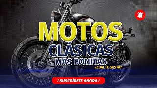 Motos clásicas más bonitas [upl. by Meehahs470]