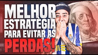 ✍️A MELHOR estratégia para EVITAR perdas  Parte 1✍️ [upl. by Cirenoj]