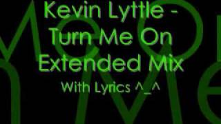 Turn Me On Lyrics By Kevin Lyttle Ft Alison Hinds EXTENDED MIX [upl. by Lareine]