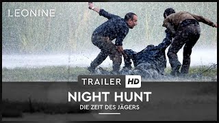 Night Hunt  Die Zeit des Jägers  Trailer deutschgerman [upl. by Adekram417]