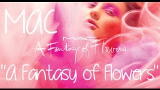 ♡ HAUL MAC  Collection quot A fantasy of flowers quot  Héroine [upl. by Zetta]