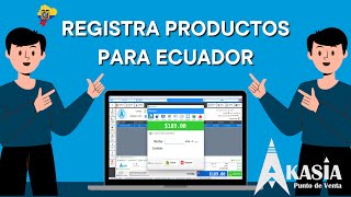 Registra de Productos en Akasia Punto de Venta para Ecuador [upl. by Eudocia]