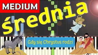 🎹 Gdy się Chrystus rodzi  Piano Tutorial średnia wersja 🎵 NUTY W OPISIE 🎼 [upl. by Alyel]