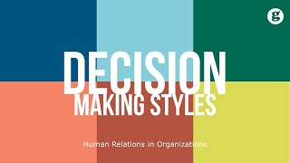 DecisionMaking Styles [upl. by Maxantia600]