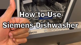 Seimens Dishwasher  How to Use [upl. by Maud]