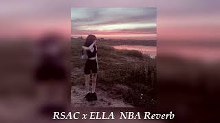 RSAC x ELLA — NBA Reverb [upl. by Lita]