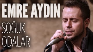 Emre Aydın  Soğuk Odalar JoyTurk Akustik [upl. by Grimaud]