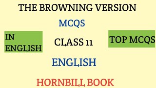 The Browning Version Class 11 MCQ [upl. by Picardi]