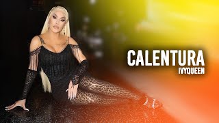 Ivy Queen  Calentura Video musical con Letra [upl. by Papotto]