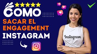 Cómo sacar el ENGAGEMENT RATE de INSTAGRAM 📊💬  FÓRMULA de ENGAGEMENT en INSTAGRAM 💡📈 [upl. by Sianna628]