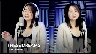 These Dreams  Heart Cover [upl. by Navy]