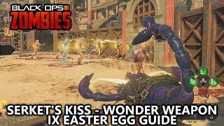 COD Black Ops 4 Zombies  Serkets Kiss Easter Egg in IX Wonder Weapon  AchievementTrophy Guide [upl. by Wally271]